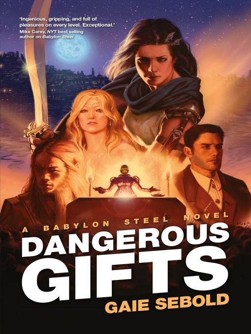 Title details for Dangerous Gifts by Gaie Sebold - Available